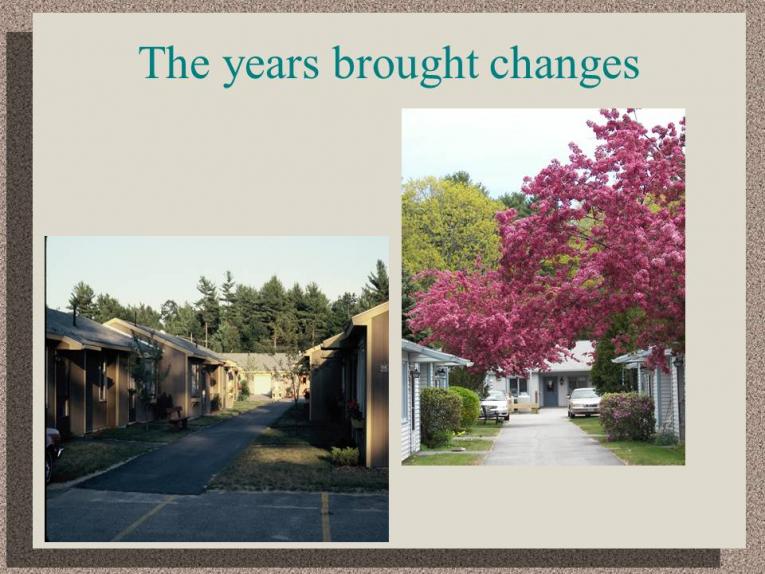 The Years Brought Changes